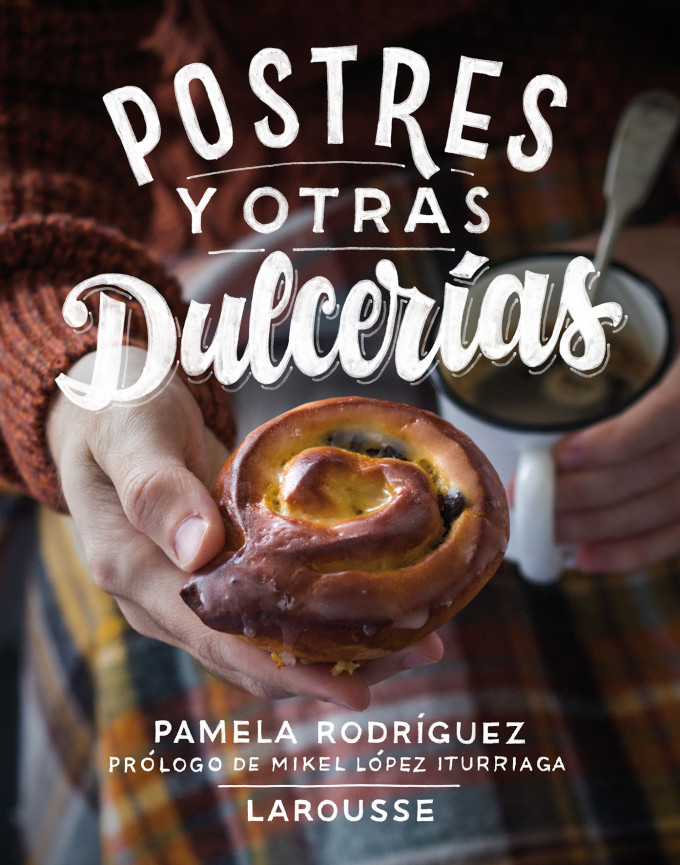 postres y otras dulcerías - Pamela Rodríguez